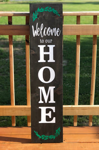 Welcome To Our Home Board