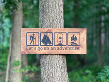 Load image into Gallery viewer, Let&#39;s Go On An Adventure Sign
