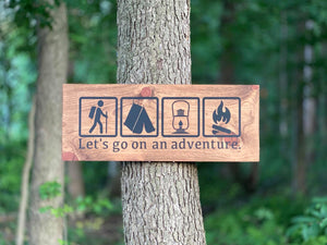 Let's Go On An Adventure Sign