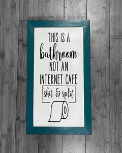 Bathroom, Not Internet Cafe