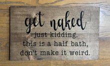 Charger l&#39;image dans la galerie, Get Naked Half Bath
